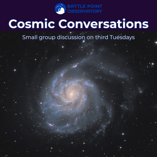 Cosmic Conversations, on Third Tuesdays